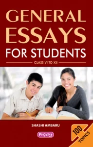 General Essays for Students: Class VI to XII